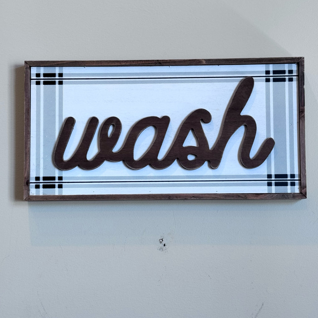 Wash Bathroom Sign