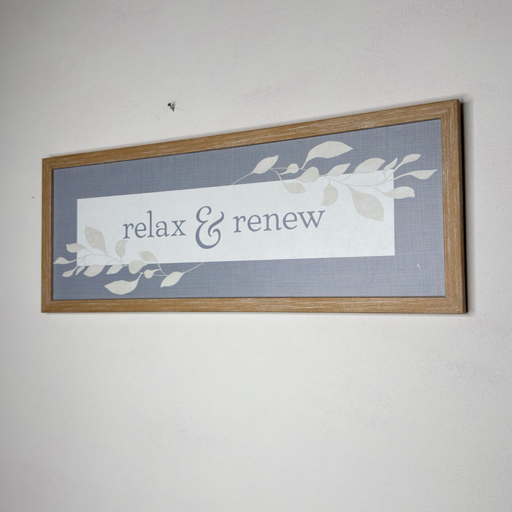 Relax & Renew Sign