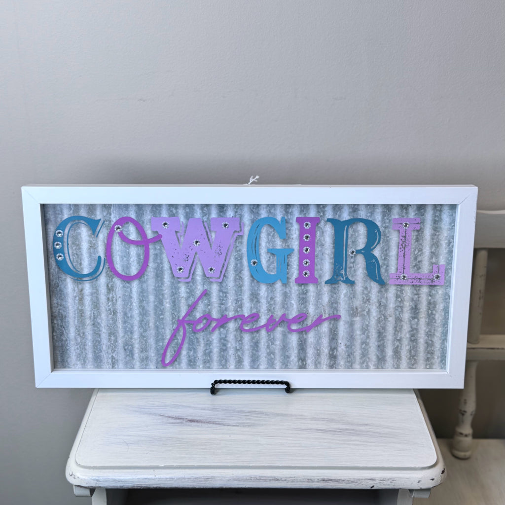 Cowgirl Forever Sign