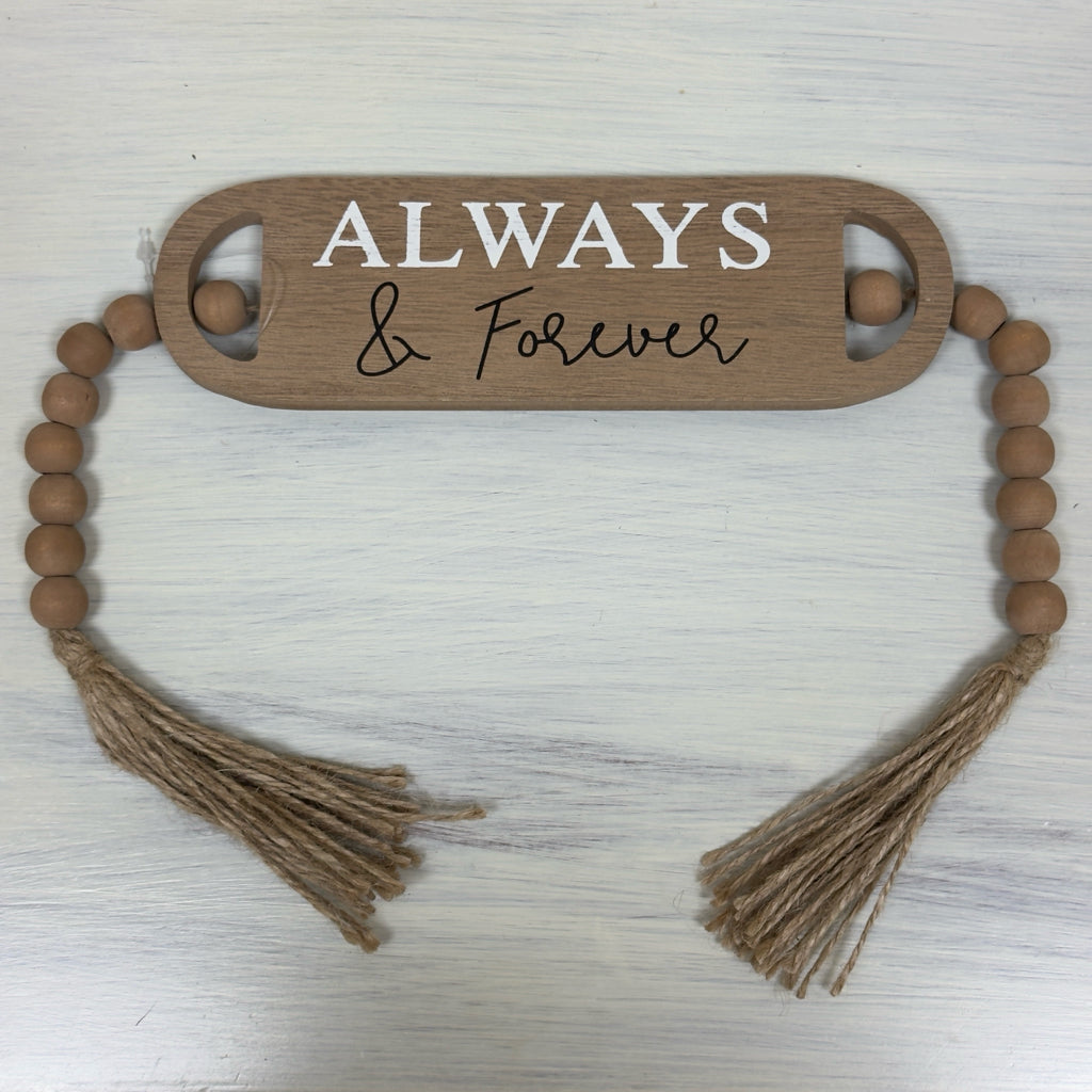 Always & Forever Decorative Sign