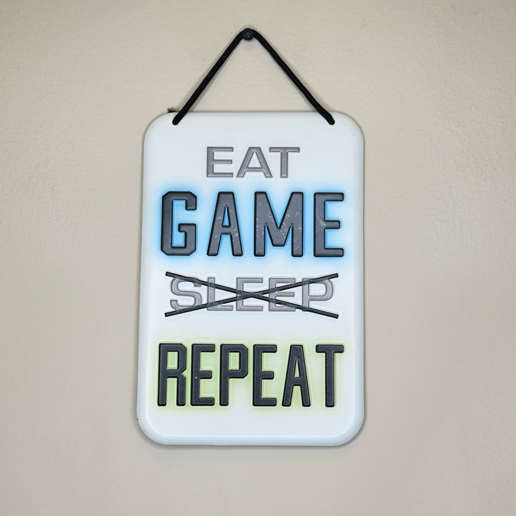Eat Game Sleep Repeat Metal Hanging Sign