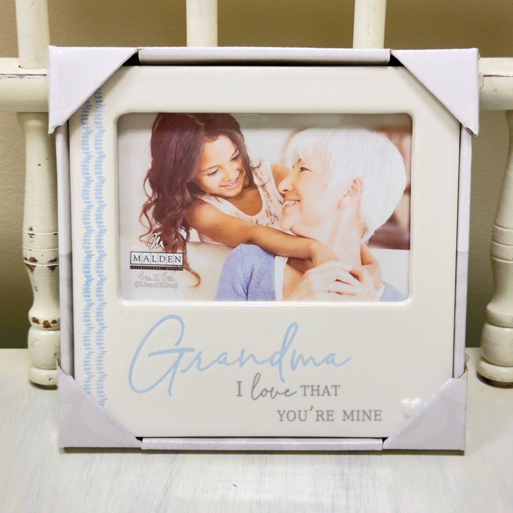 Grandma I Love That You're Mine Picture Frame
