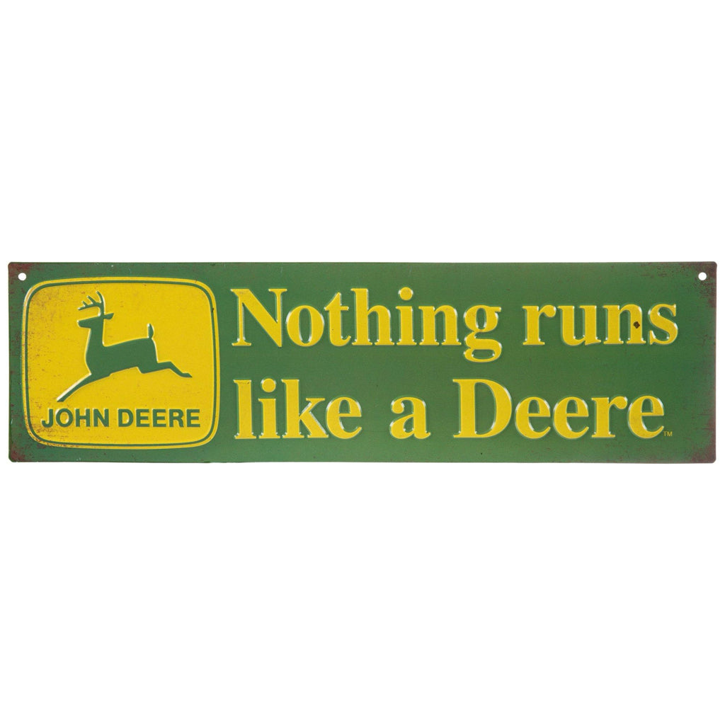 Nothing Runs Like A Deere Metal Sign