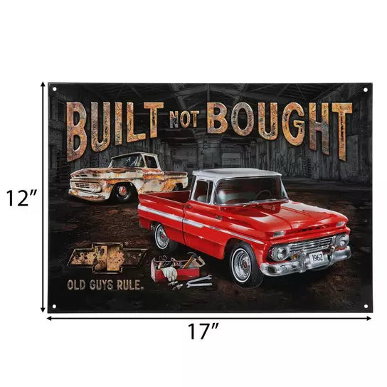 Built Not Bought Chevy Truck Metal Sign