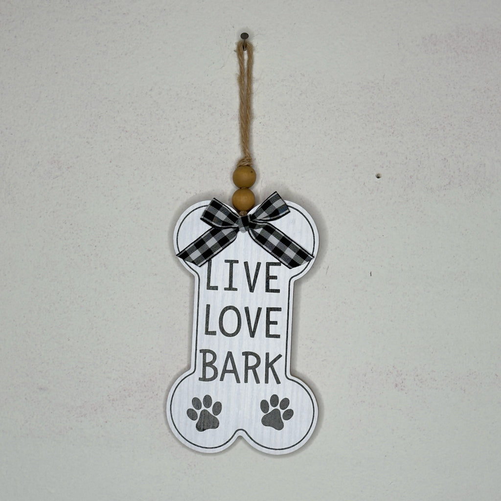 Live Love Bark Hanging Dog Bone Shape Sign