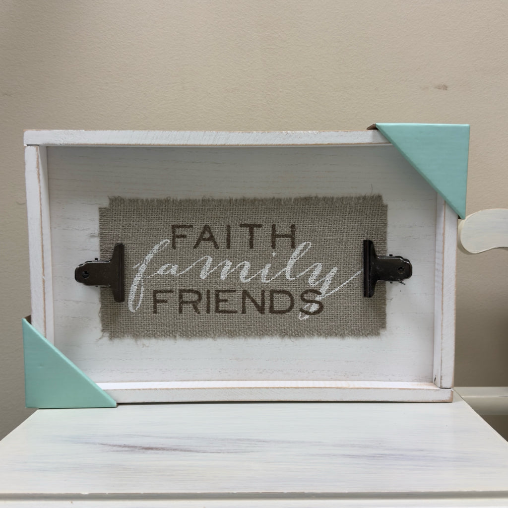 Faith Family Friends Decorative Accent