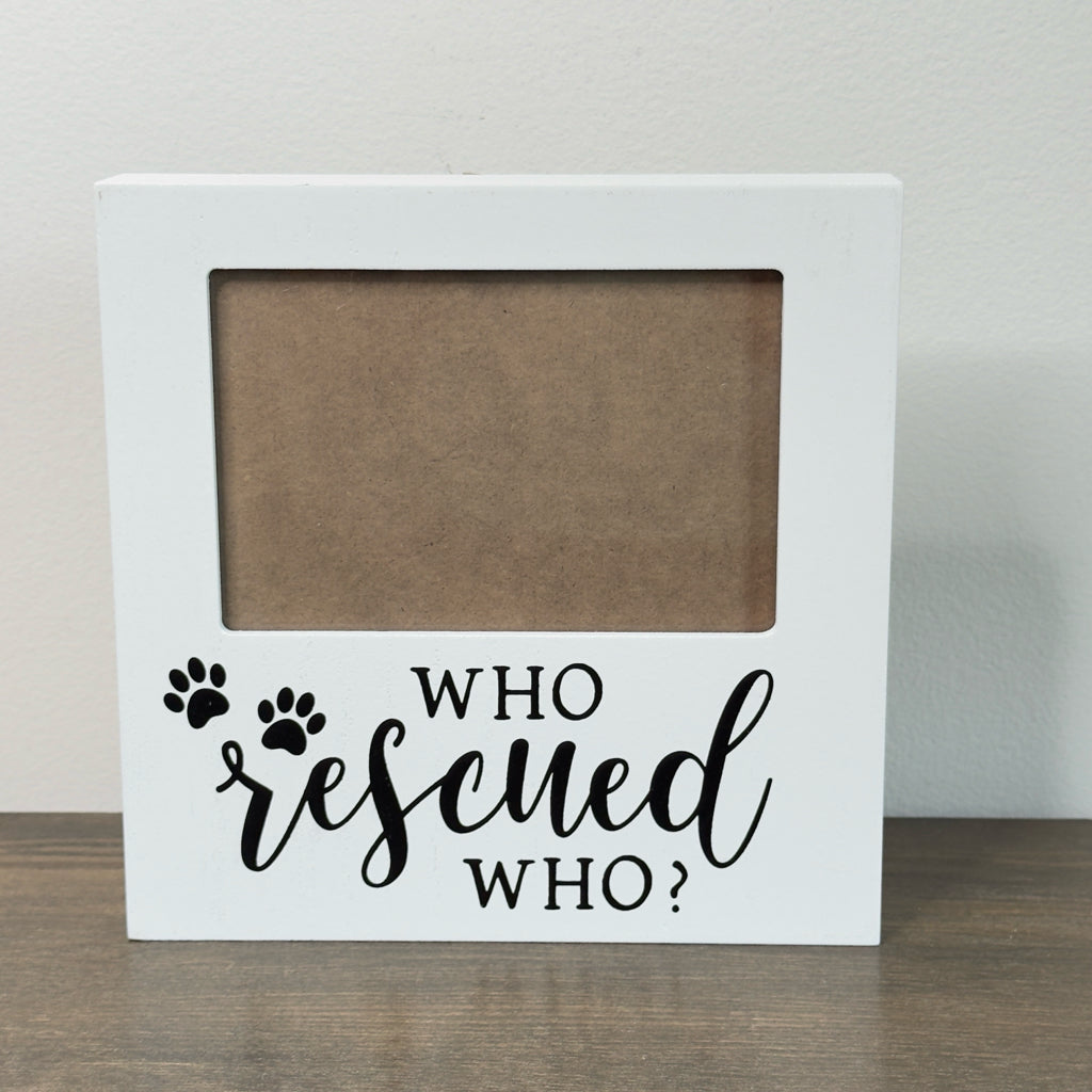 Who Rescued Who? Picture Frame