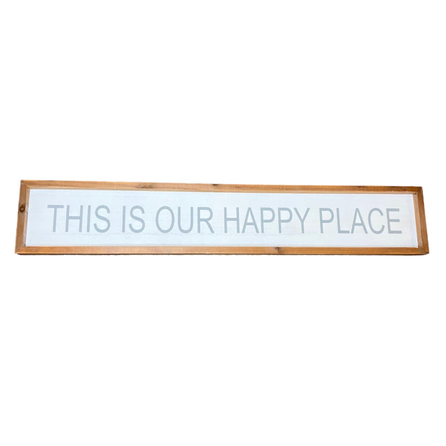 This Is Our Happy Place Sign