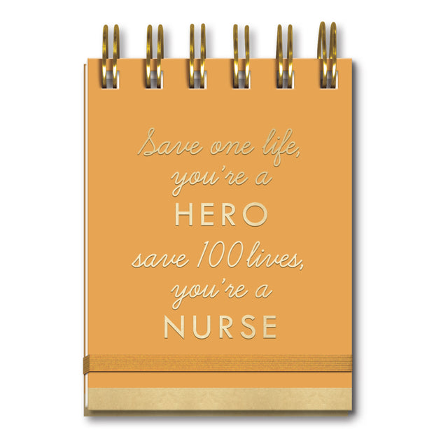 Save One Life You're A Hero Save 100 Lives You're A Nurse Sprial Notepad