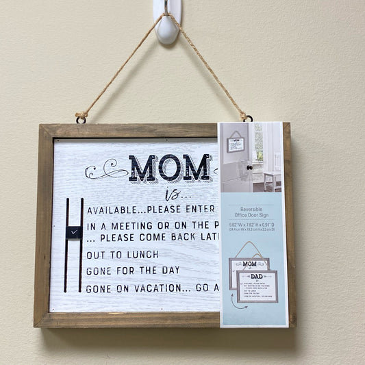 Mom/Dad Reversible Office Door Sign