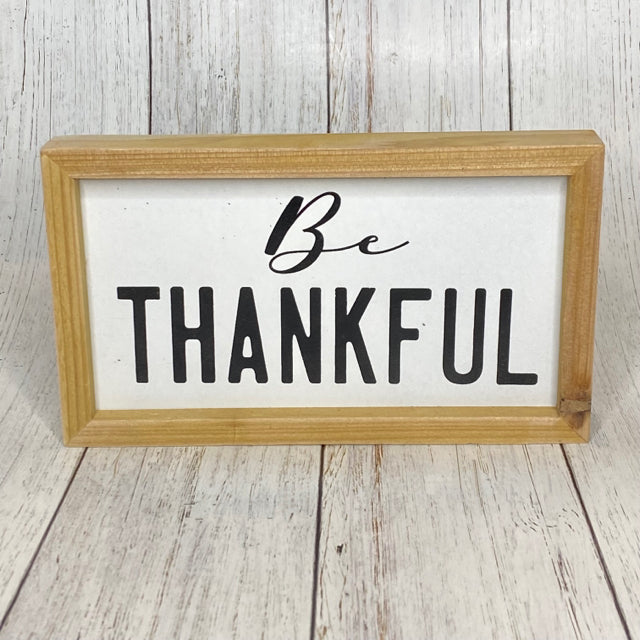 Be Thankful Sign