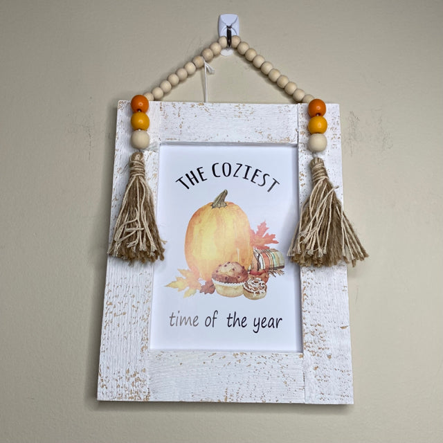 The Coziest Time of Year Sign