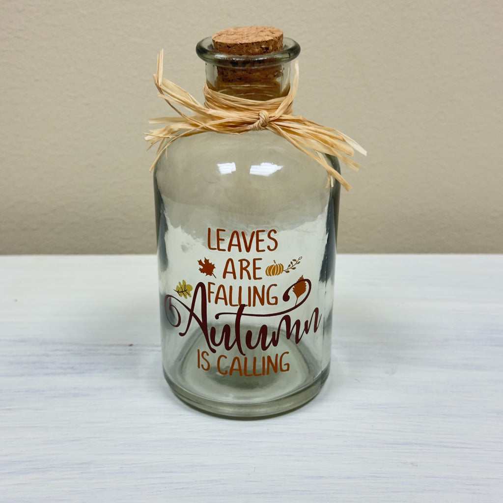 Leaves Are Falling Autumn Is Calling Glass Vase