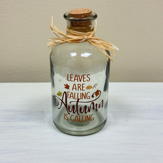 Leaves Are Falling Autumn Is Calling Glass Vase