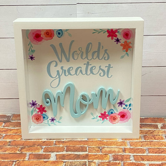 World's Greatest Mom Box Sign