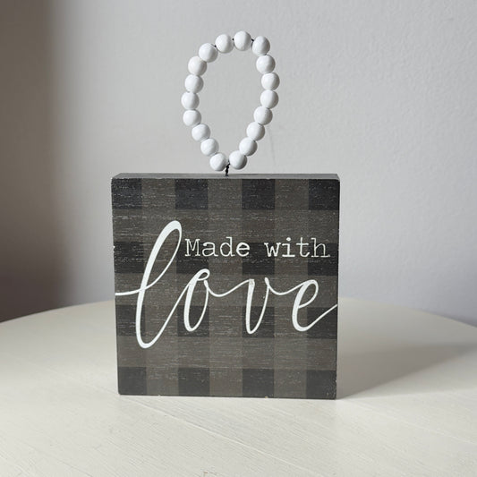 Made With Love Block Sign