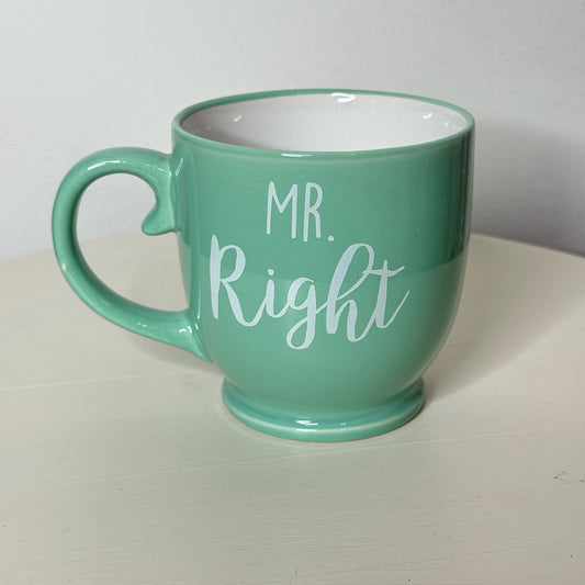 Mr. Right Mug