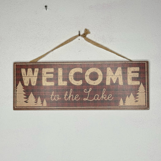 Welcome To The Lake Sign
