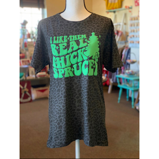 I Like Them Real Thick & Sprucy Puff Print Leopard Print Graphic Tee - Medium