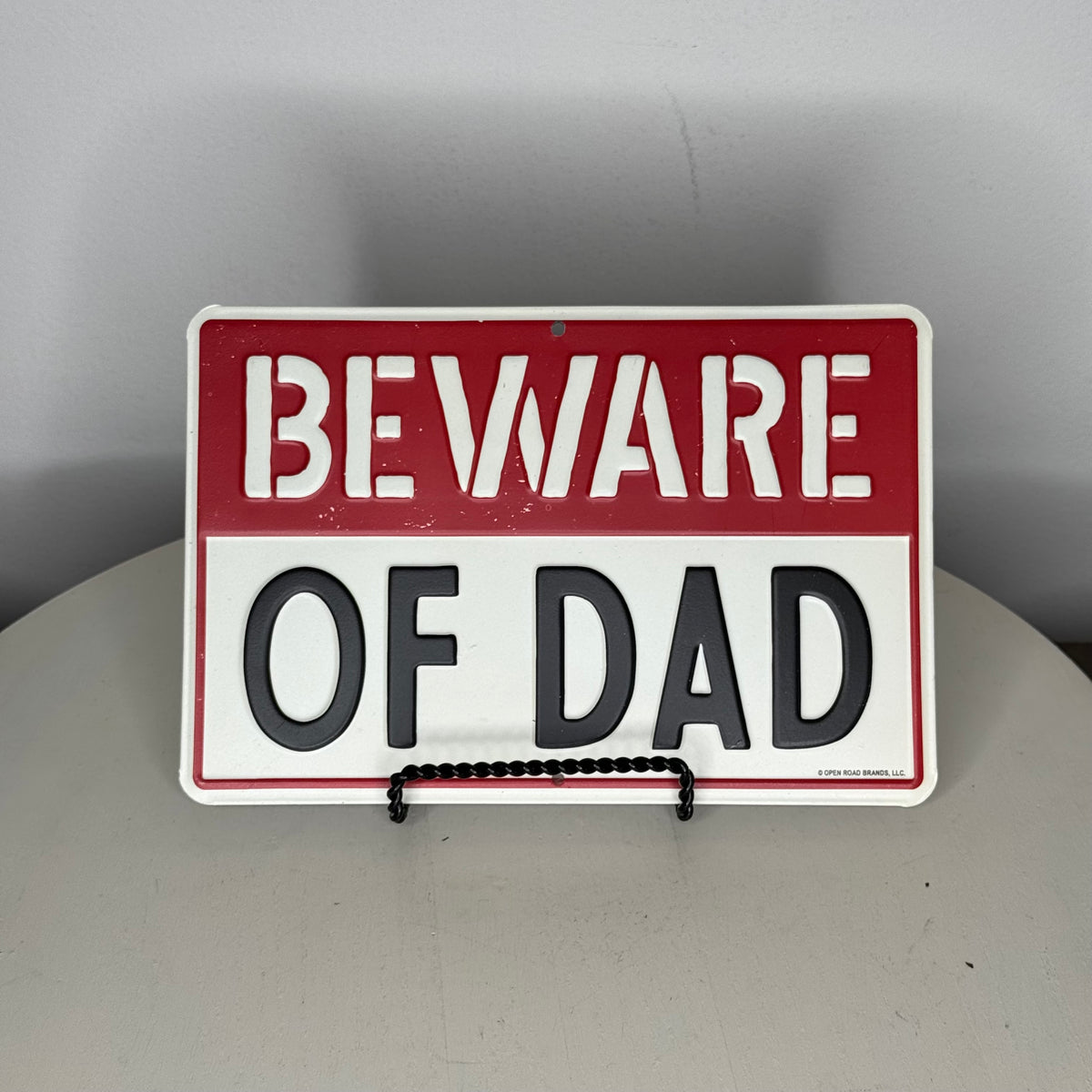 Beware Of Dad Metal Sign