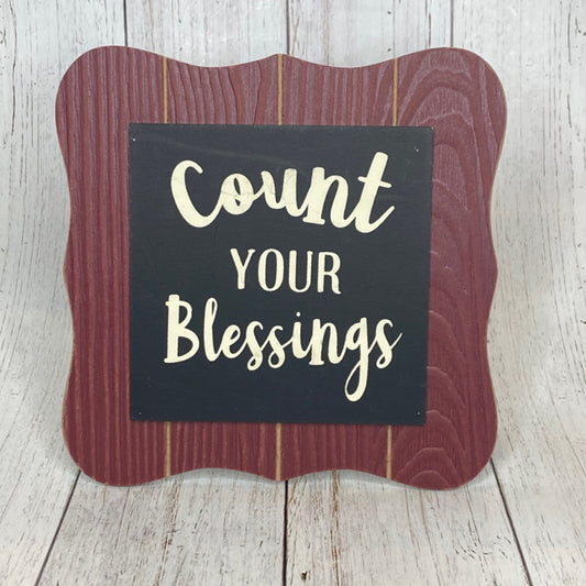 Count Your Blessings Sign