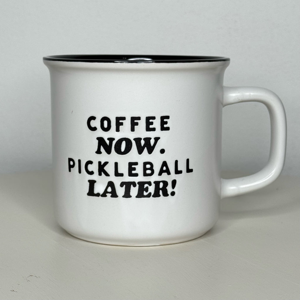 Coffee Now Pickleball Later Mug
