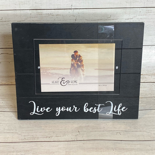 Live Your Best Life Picture Frame