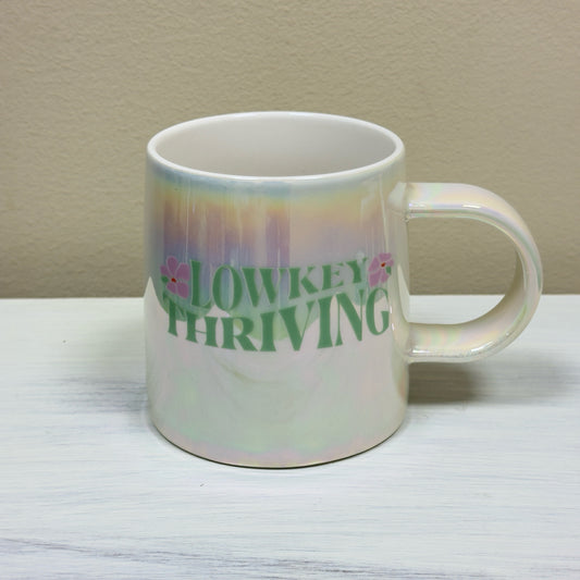 Lowkey Thriving Mug