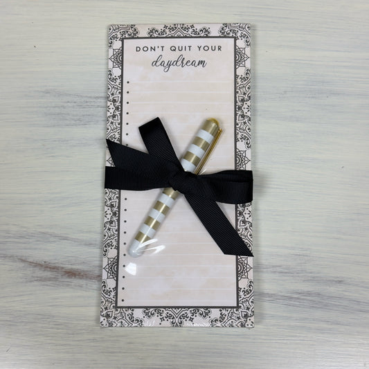 Don't Quit Your Daydream Magnetic Notepad w/Pen