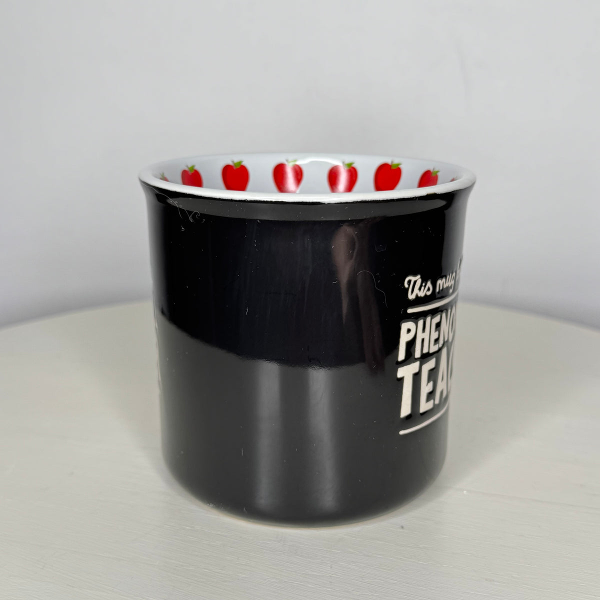 This Mug Belongs To A Phenomenal Teacher Mug