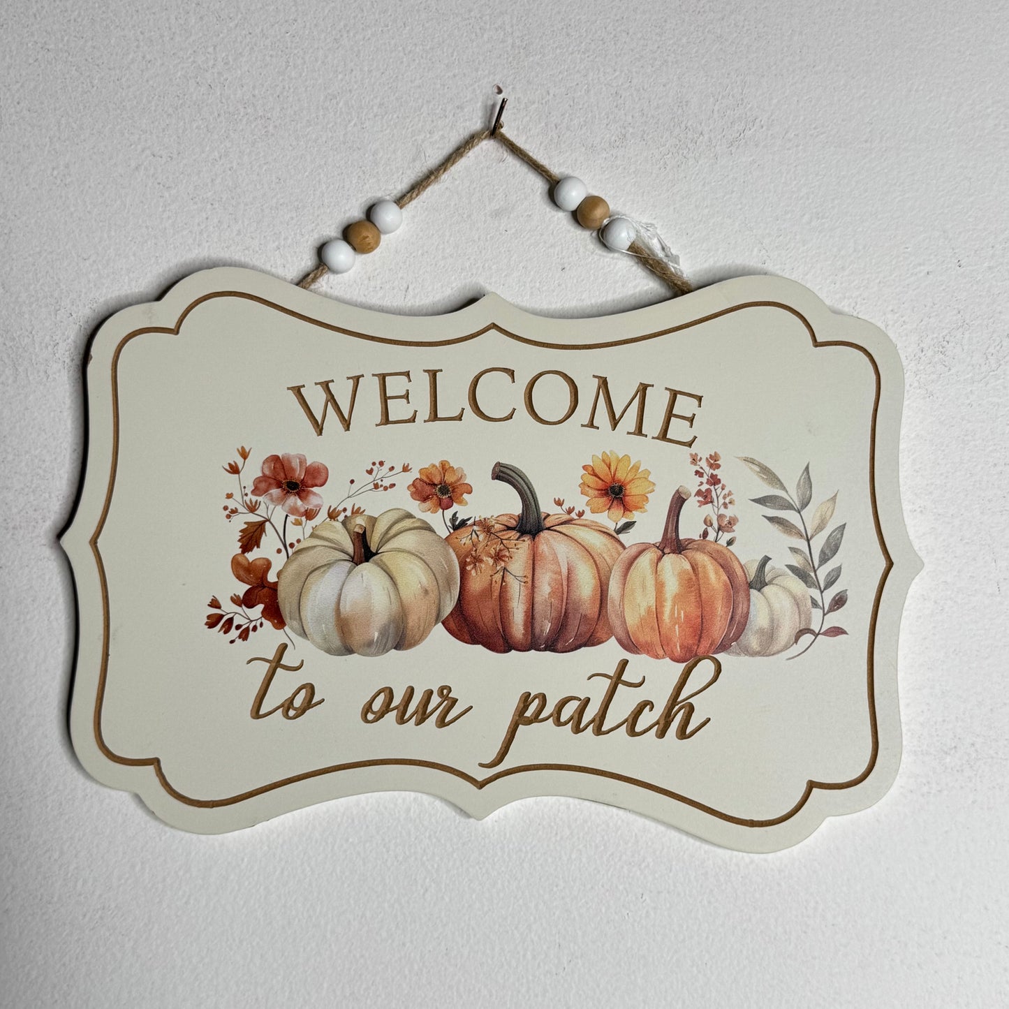 Welcome To Our Patch Fall Wall Decor