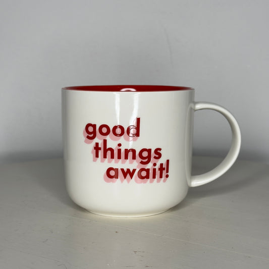 Good Things Await! Mug