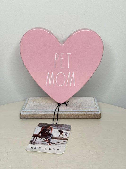 Rae Dunn Pet Mom Heart