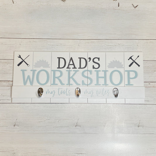 Dad's Workshop Wall Hook Sign