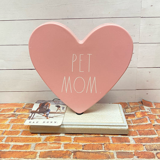 Rae Dunn Pet Mom Heart