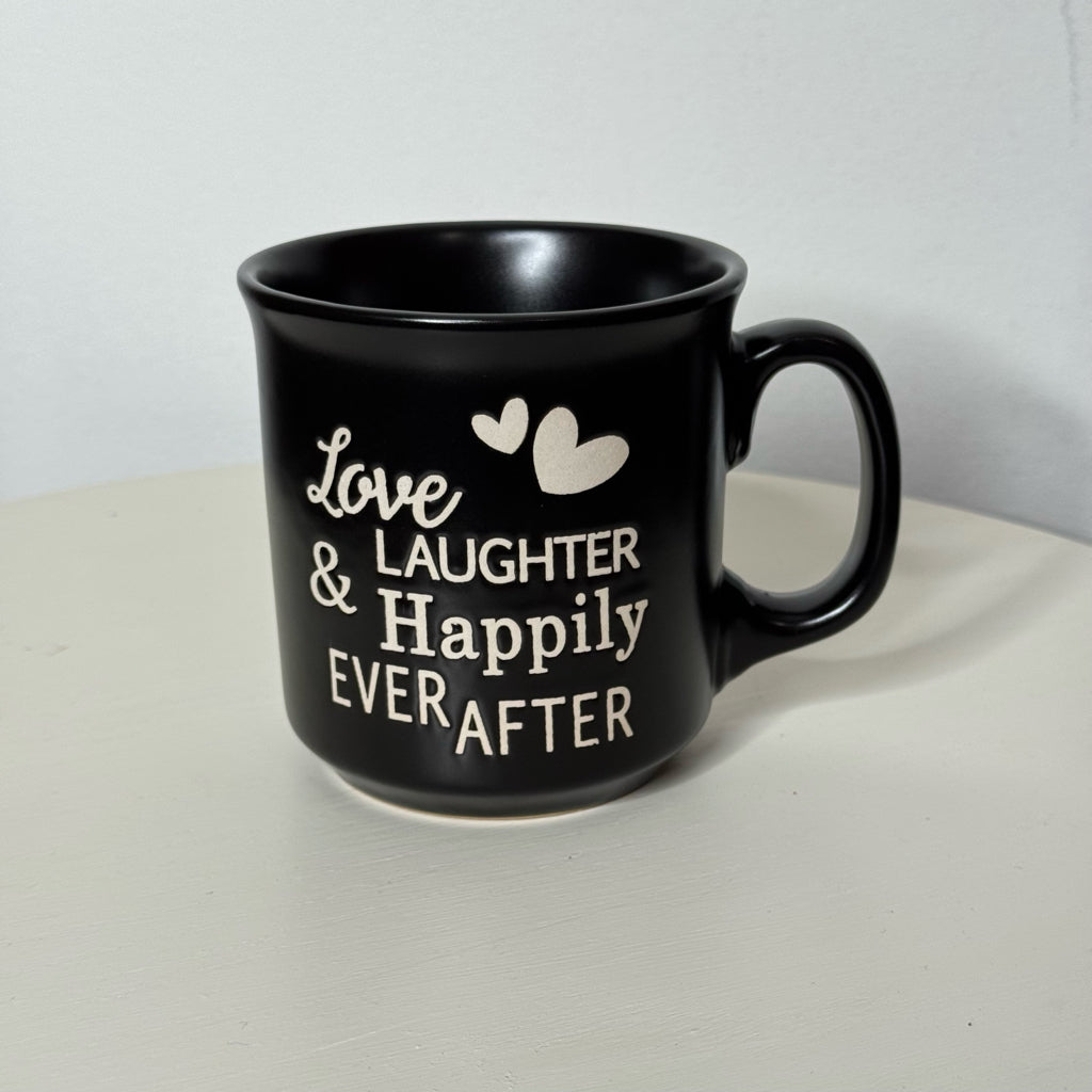 Love Laughter & Happily Ever After Mug