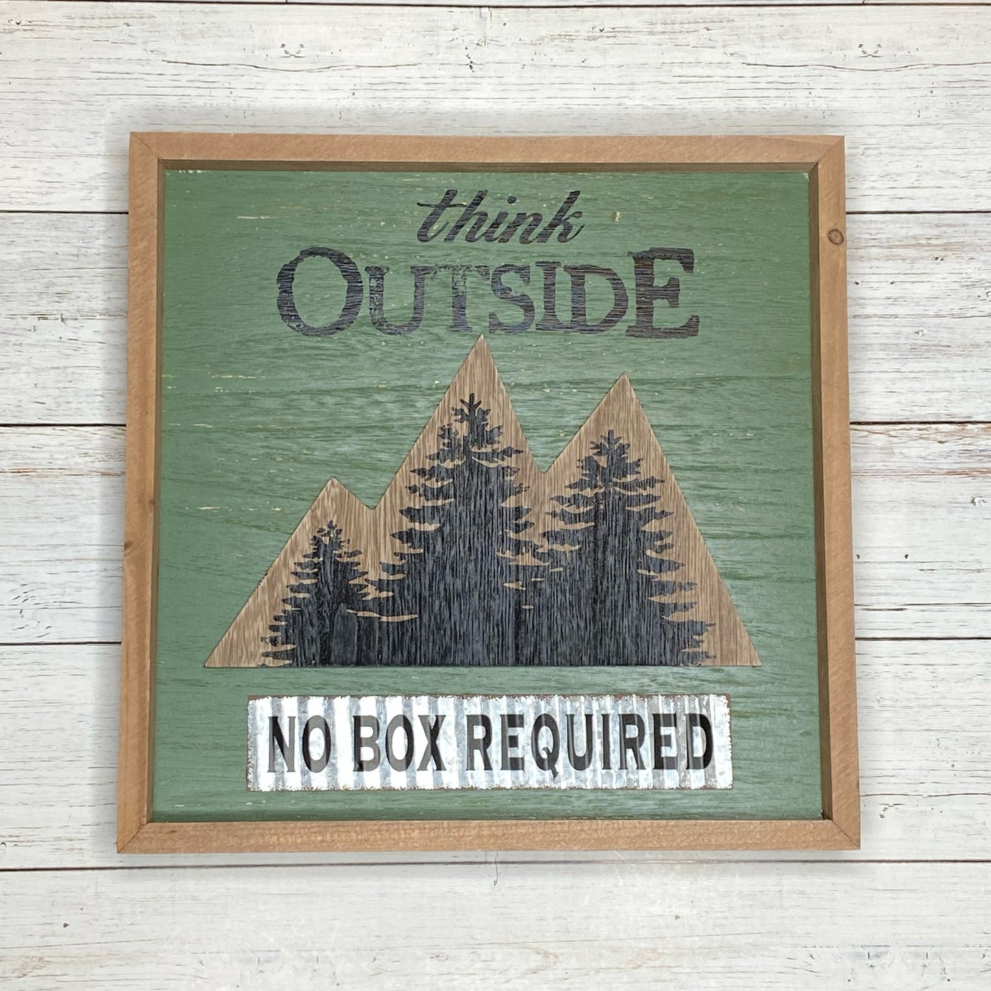 Think Outside No Box Required Box Sign