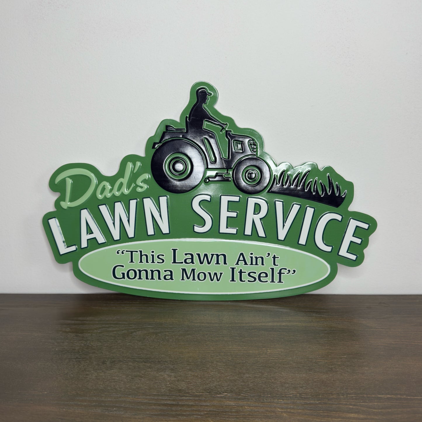 Dad's Lawn Service Metal Sign