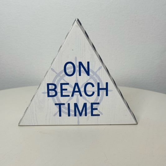On Beach Time Block Sign