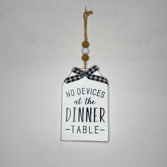 No Devices At The Dinner Table Hanging Sign