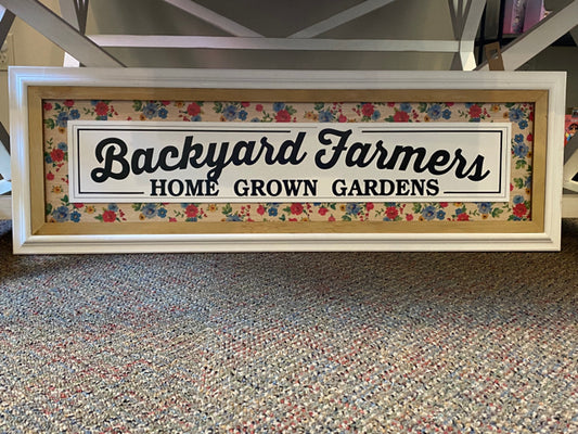 Backyard Farmers Home Grown Gardens Sign