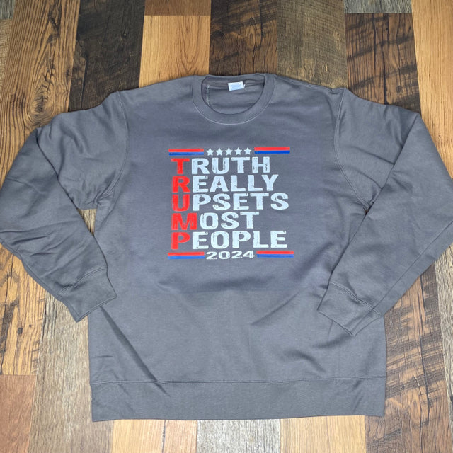 Truth Really Upsets Most People TRUMP 2024 Crewneck Sweatshirt - Size XL