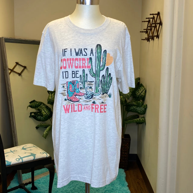 If I Was A Cowgirl I'd Be Wild & Free Graphic Tee - Size Large