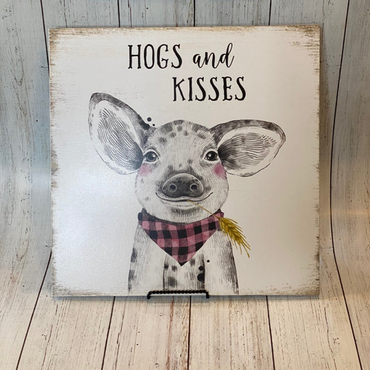 Hogs And Kisses Sign