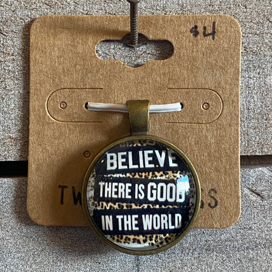 Two Blessings Charm - Believe There Is Good In The World