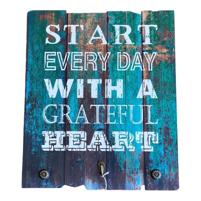 Start Every Day With A Grateful Heart Sign & Coat Hook