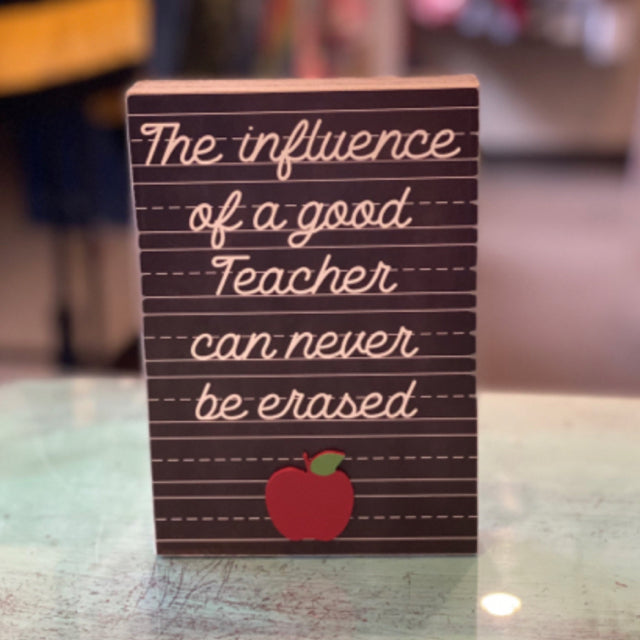 The Influence of a Good Teacher Box Sign