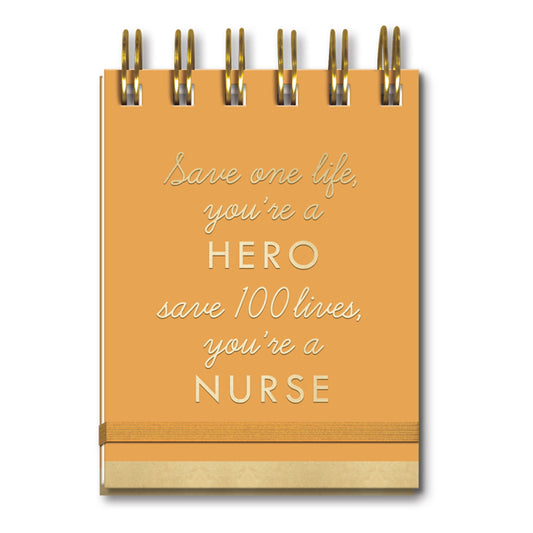 Save One Life You're A Hero Save 100 Lives You're A Nurse Sprial Notepad
