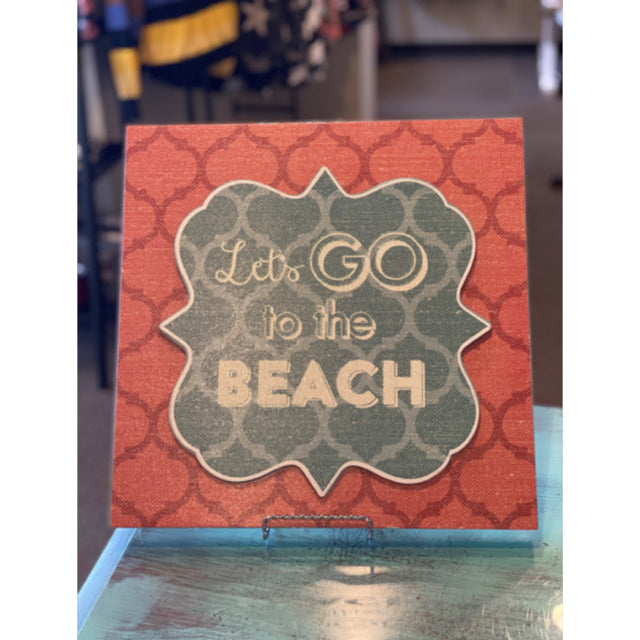Let's Go to the Beach Sign