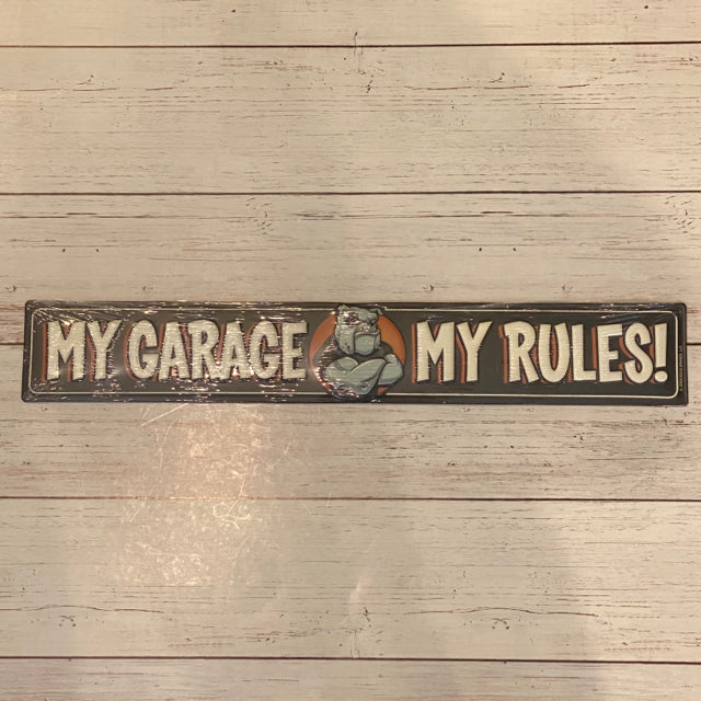 My Garage My Rules Metal Sign